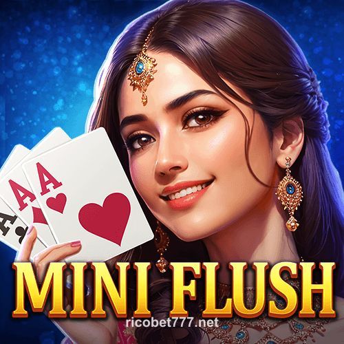 MiniFlush rico bet